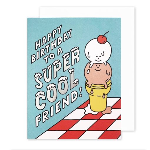 The Social Type - Cool Friend Birthday Card